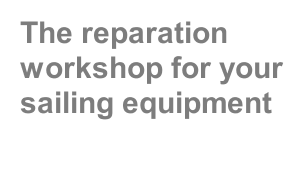 The reparation workshop for your sailing equipment